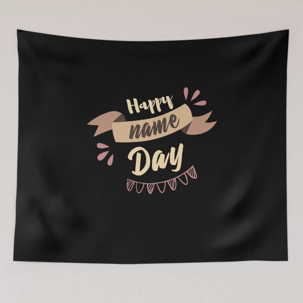 Item preview, Happy Name Day designed and sold by Luxury-Outfits.