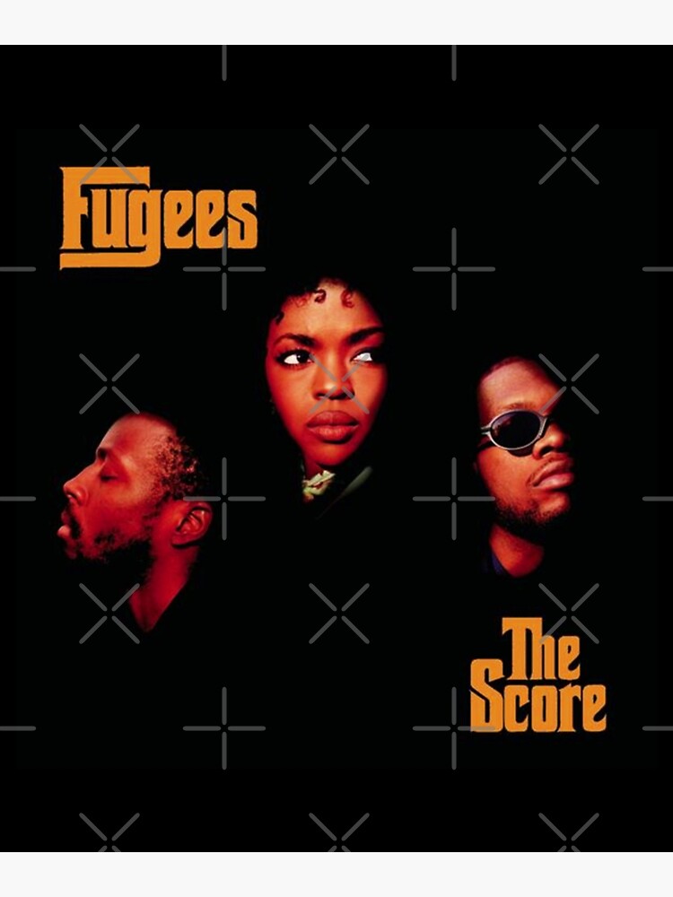 THE SCORE LAURYN HILL FUGEES BEST Premium Matte Vertical Poster sold by ...