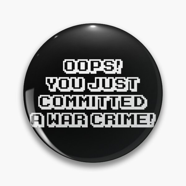 Item preview, Oops! You just committed a war crime! - Transparent with White Outline designed and sold by Saanis.
