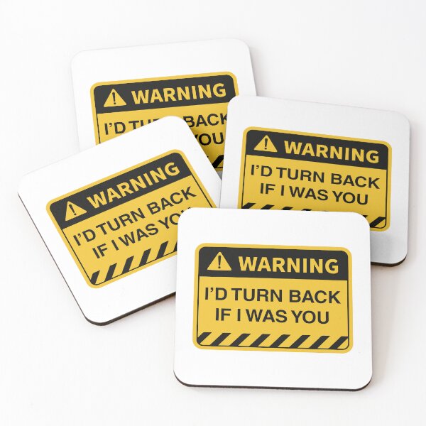 Item preview, Funny Warning I'd turn back if i was you designed and sold by Rott515.