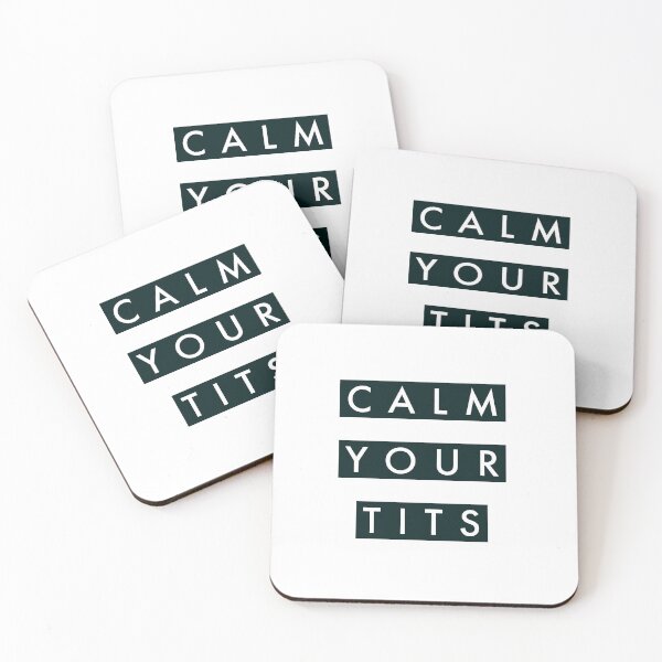 Item preview, Calm your tits designed and sold by HaraldDesigns.