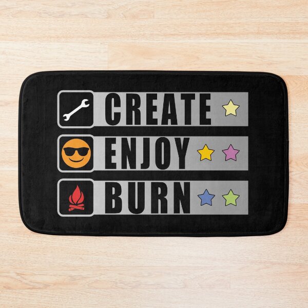 Item preview, Create, Enjoy, Burn - Burning Man Inspired designed and sold by Tatzki-Design.