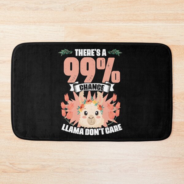 Item preview, There's A 99% Chance Funny Floral Llama Humor For Flower Fan designed and sold by Nessshirts.