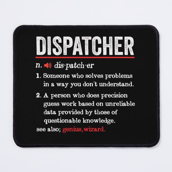 Item preview, Dispatcher Funny Definition: Medical Dispatcher Gift - Dispatcher designed and sold by Adexyl.