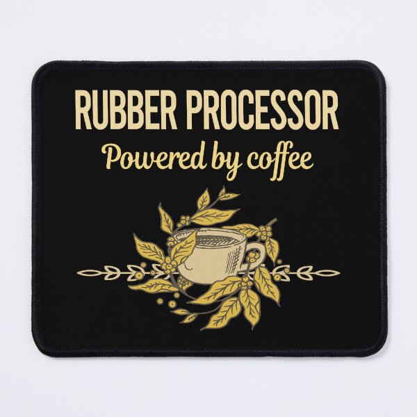 Item preview, Powered By Coffee Rubber Processor designed and sold by trinayolkcelia.