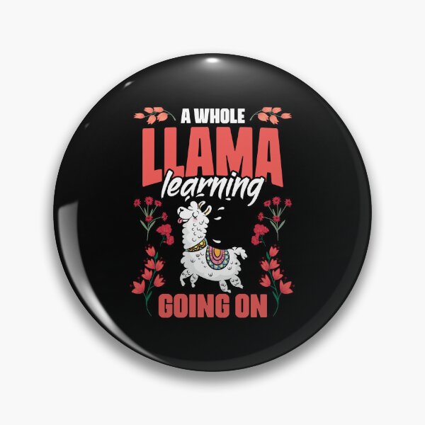 Item preview, A Whole Llama Learning Going On Funny Floral Animal Fanatic designed and sold by Nessshirts.