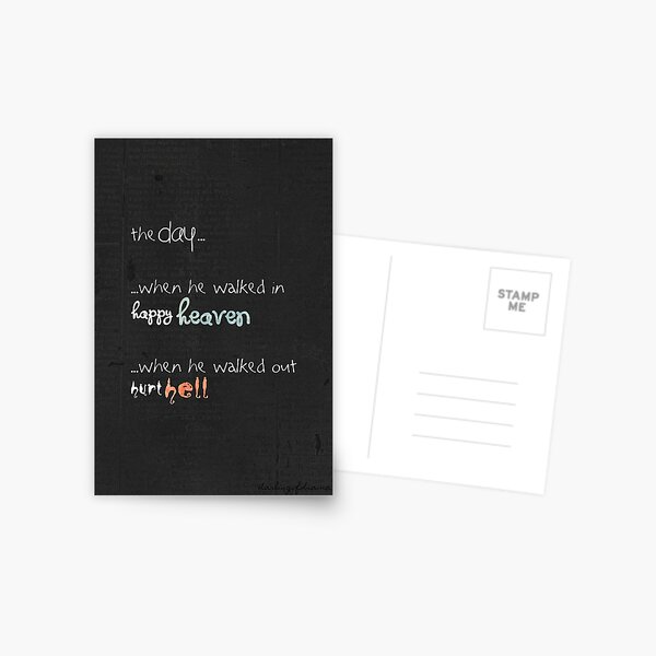 The Day When He... - Quote Postcard