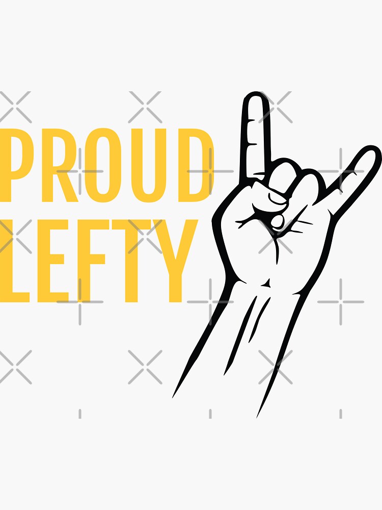 Proud to be a lefty