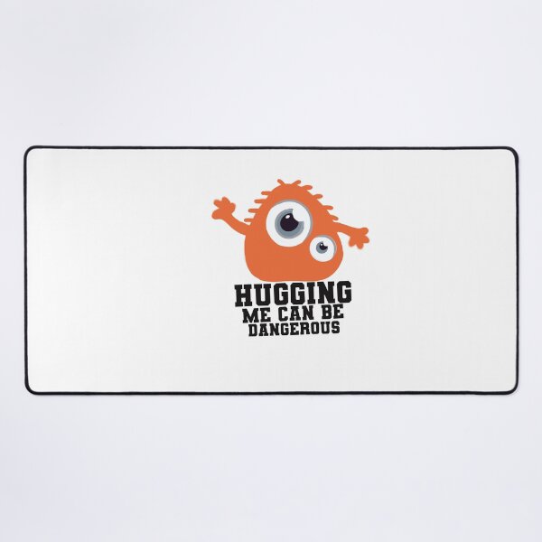 Item preview, Hugging me can be dangerous designed and sold by papaipapai198.