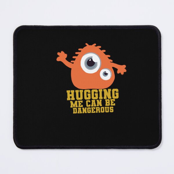 Item preview, Hugging me can be dangerous designed and sold by papaipapai198.