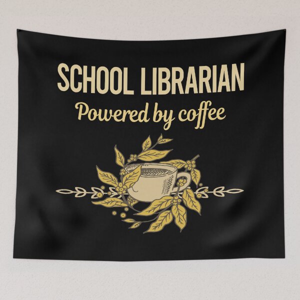 Item preview, Powered By Coffee School Librarian designed and sold by trinayolkcelia.