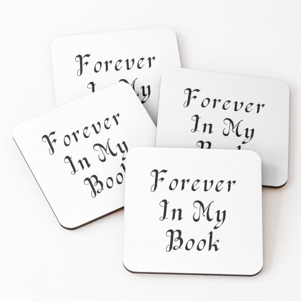 Item preview, Forever In My Book - Black Text designed and sold by TheKnightWriter.