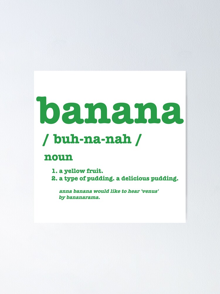 "Psych Banana Definition" Poster for Sale by likeislands Redbubble