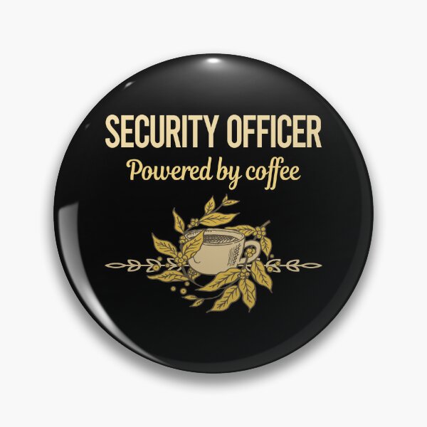 Item preview, Powered By Coffee Security Officer designed and sold by trinayolkcelia.