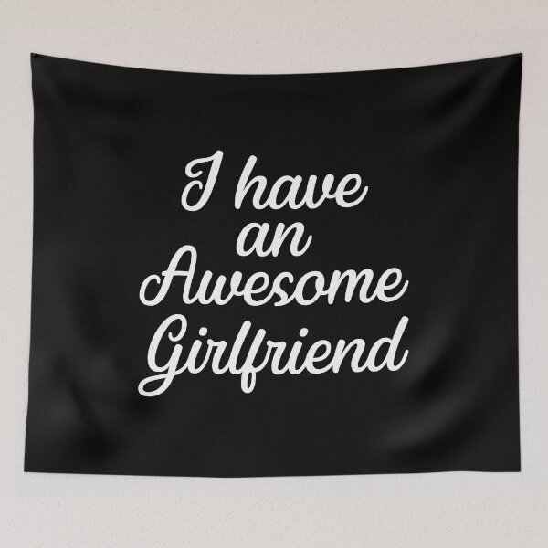 Item preview, Boyfriend Outfit Gift Valentine I Have An Awesome Girlfriend designed and sold by haselshirt.