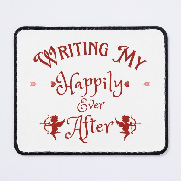 Item preview, Writing My Happily Ever After - White Background designed and sold by TheKnightWriter.