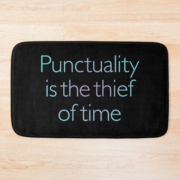 Item preview, Punctuality is the thief of time v.1 designed and sold by x1brett.