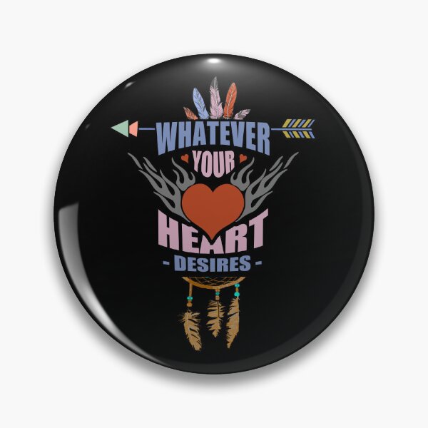 Item preview, Whatever Your Heart Desires - Buring Man Inspired designed and sold by Tatzki-Design.