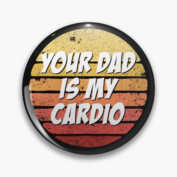 Item preview, Your Dad Is My Cardio Retro Women's Your Dad Is My Cardio Gear designed and sold by DynamicDesign.