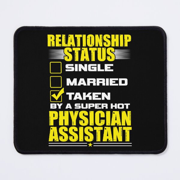 Item preview, Funny His Her Gift Physician Assistant Relationship Status designed and sold by haselshirt.