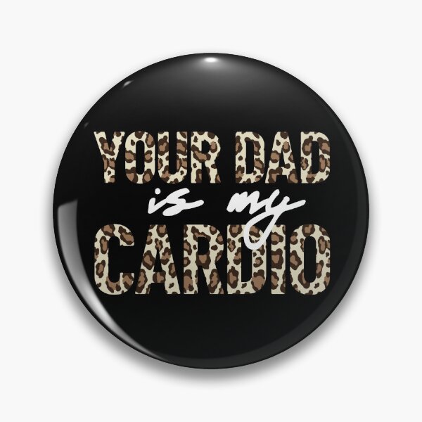 Item preview, Your Dad Is My Cardio Funny Women's Your Dad Is My Cardio Gear designed and sold by DynamicDesign.