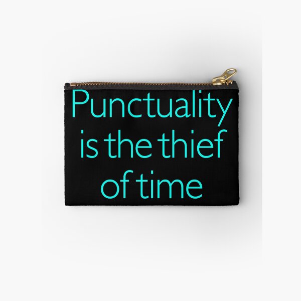 Item preview, Punctuality is the thief of time v.5 designed and sold by x1brett.