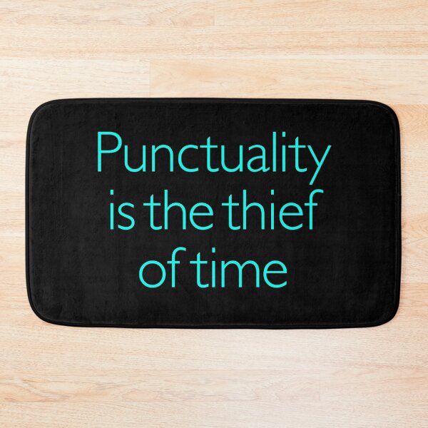 Item preview, Punctuality is the thief of time v.5 designed and sold by x1brett.