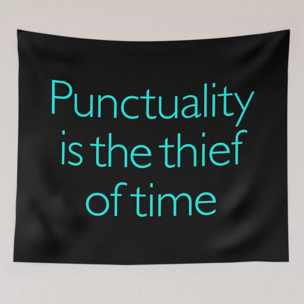 Item preview, Punctuality is the thief of time v.5 designed and sold by x1brett.