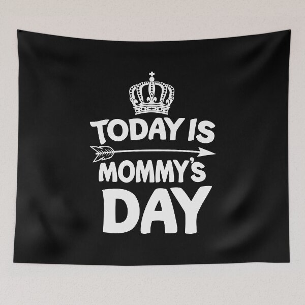 Artikelvorschau, Heute ist Mamas Tag Queen Crown Women Cute Mothers Day entworfen und verkauft von haselshirt.