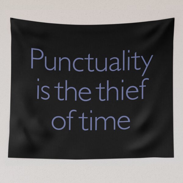 Item preview, Punctuality is the thief of time v.6 designed and sold by x1brett.