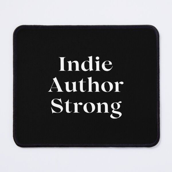 Item preview, Indie Author Strong designed and sold by TheKnightWriter.