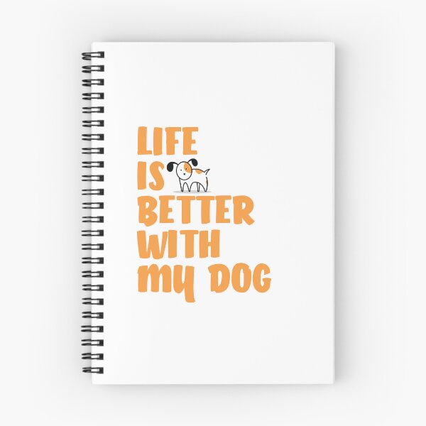 Item preview, Life Is Better With My Dog designed and sold by lunacarter.
