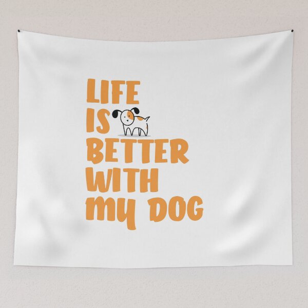 Item preview, Life Is Better With My Dog designed and sold by lunacarter.