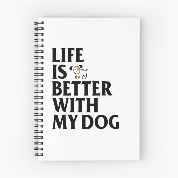 Item preview, Life Is Better With My Dog designed and sold by lunacarter.