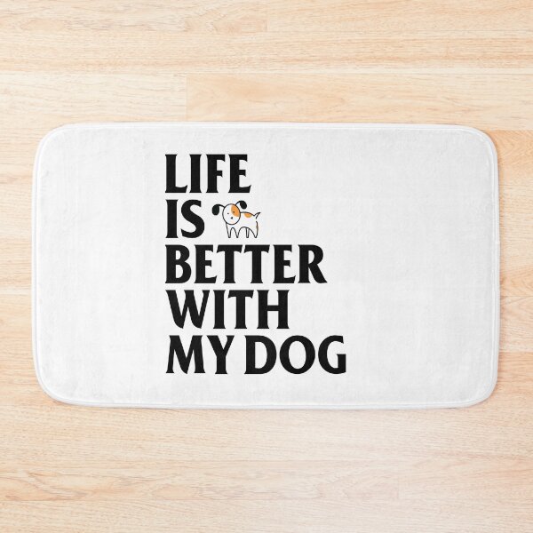 Item preview, Life Is Better With My Dog designed and sold by lunacarter.