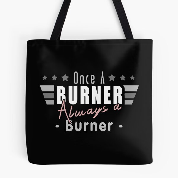 Item preview, Once A Burner, Always A Burner - Burning Man Inspired designed and sold by Tatzki-Design.
