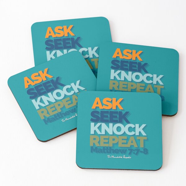 Item preview, Ask Seek, Knock Repeat - Aqua designed and sold by TheReporter1.