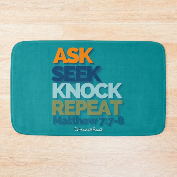 Item preview, Ask Seek, Knock Repeat - Aqua designed and sold by TheReporter1.