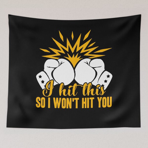 Item preview, Boxing - I Hit This So I Won't Hit You designed and sold by UnknownArtistt.