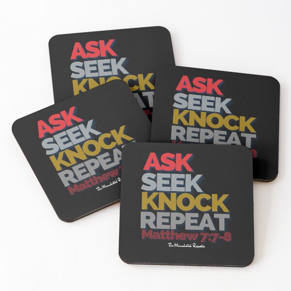 Item preview, Ask Seek, Knock Repeat - Black designed and sold by TheReporter1.