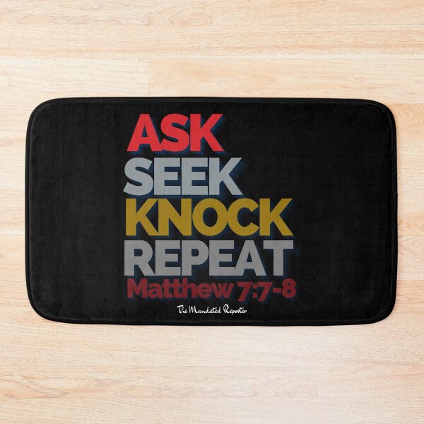 Item preview, Ask Seek, Knock Repeat - Black designed and sold by TheReporter1.