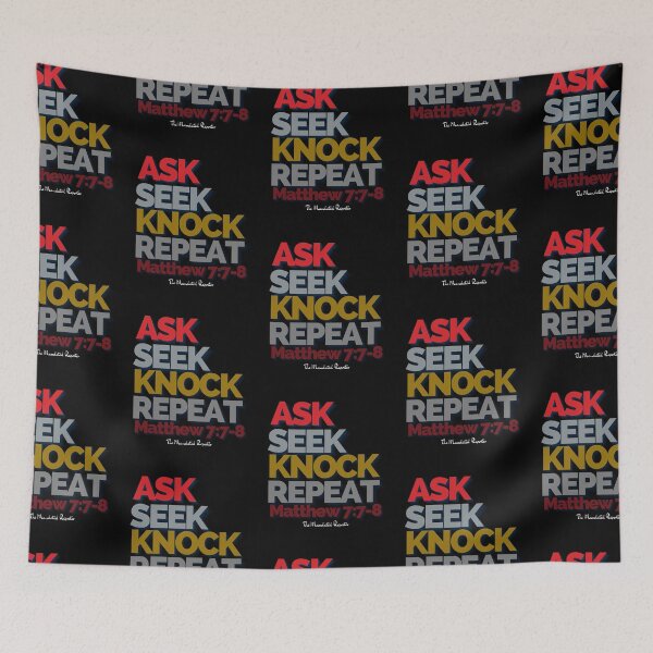 Item preview, Ask Seek, Knock Repeat - Black designed and sold by TheReporter1.