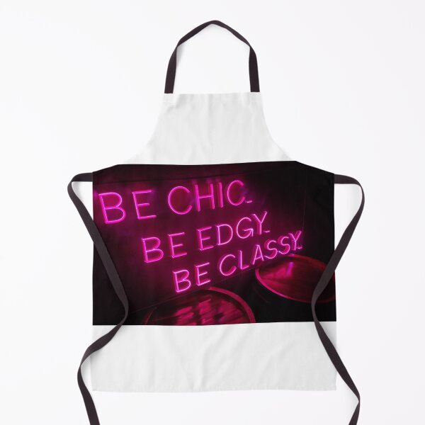 Item preview, neon sign be chick be edgy be classy designed and sold by Ivanmatrix.