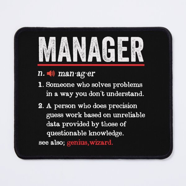 Aperçu de l'œuvre Définition drôle de manager : cadeau de directeur général - Manager créée et vendue par Adexyl.