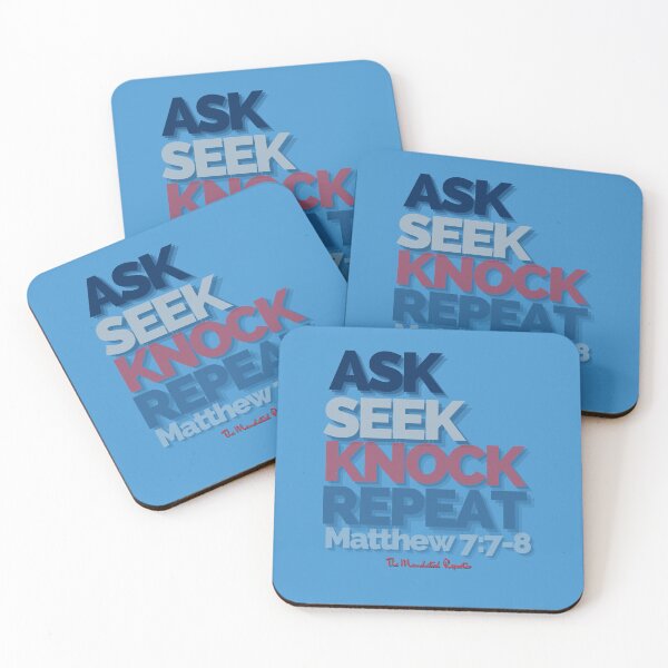 Item preview, Ask Seek, Knock Repeat - Light Blue designed and sold by TheReporter1.