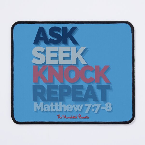 Item preview, Ask Seek, Knock Repeat - Light Blue designed and sold by TheReporter1.