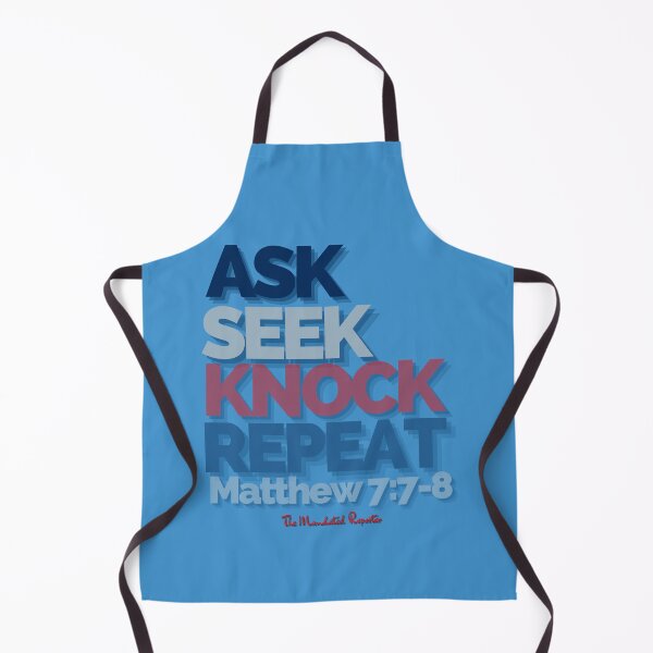 Item preview, Ask Seek, Knock Repeat - Light Blue designed and sold by TheReporter1.