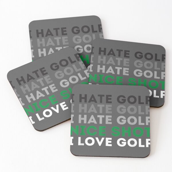 Item preview, I Hate Golf Nice Shot I Love Golf - Golfing Lover & Golf designed and sold by saryxyvuk.