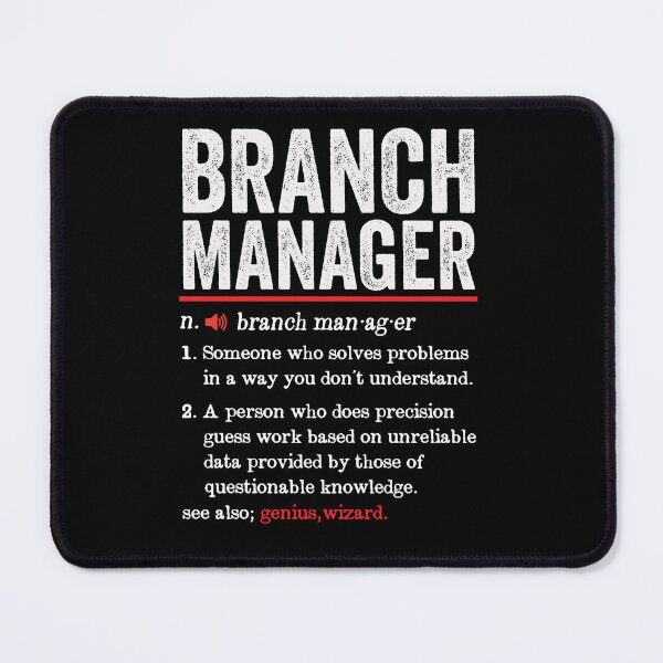 Item preview, Branch Manager Funny Definition: Branch Manager Gift - Branch Managers designed and sold by Adexyl.