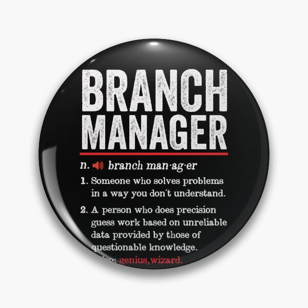 Item preview, Branch Manager Funny Definition: Branch Manager Gift - Branch Managers designed and sold by Adexyl.